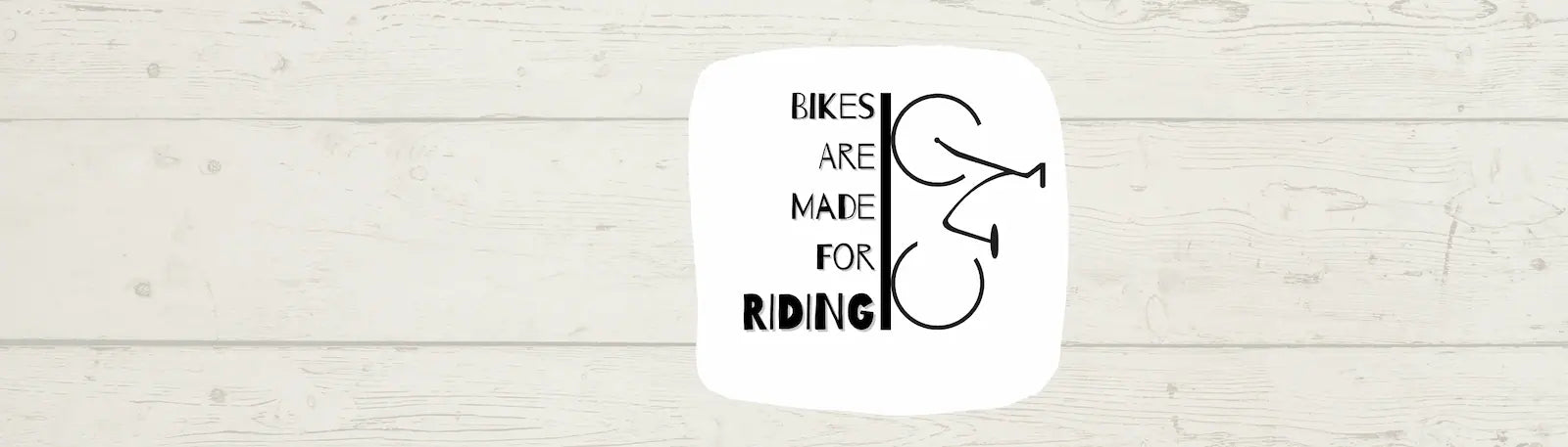 Bikes Are Made